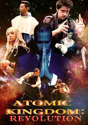 Atomic Kingdom: Revolution Poster