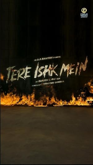 Tere Ishk Mein Poster